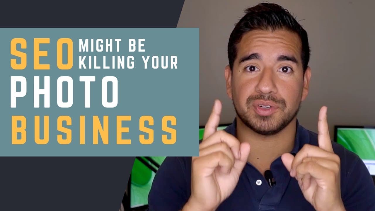 Photography SEO Might Be Killing Your Business
