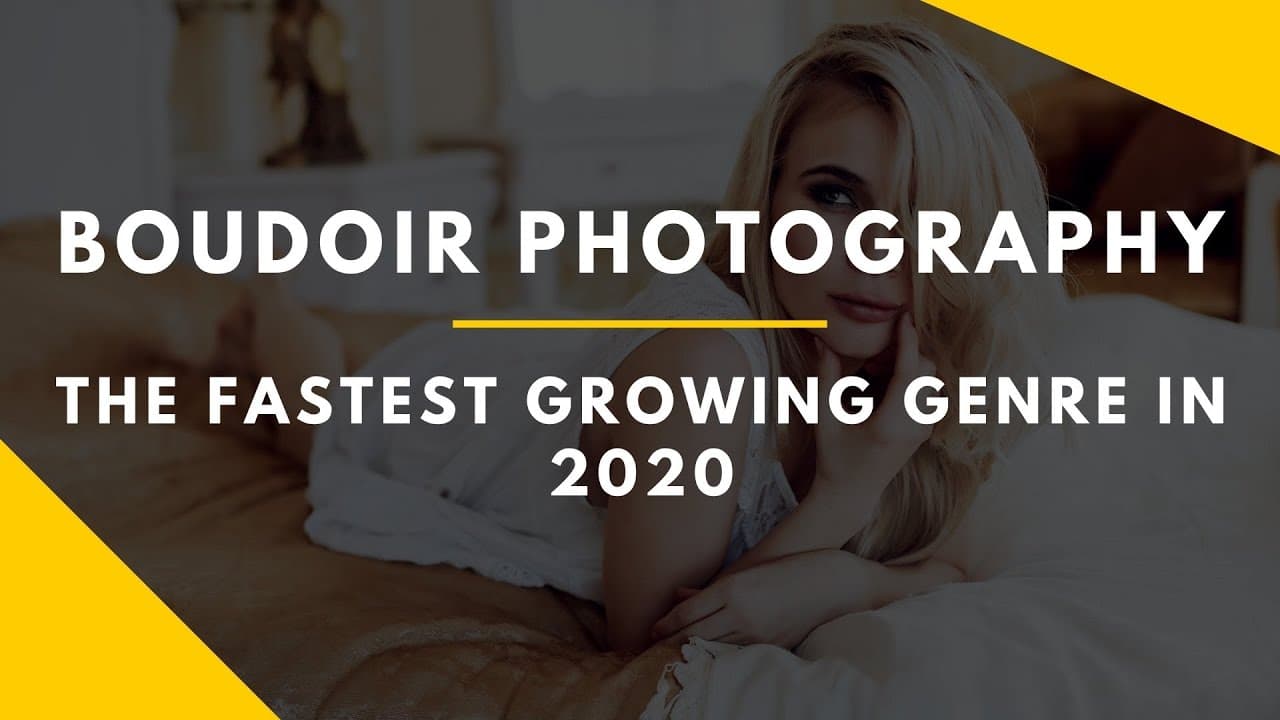 Best Genre to Start a Photography Business: Boudoir