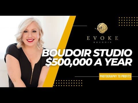 How Evoke Boudoir Hit $500K in Revenue With a $5,300 Average Sale